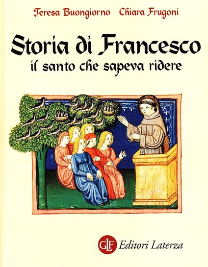 Storia di Francesco il santo che sapeva ridere - Teresa Buongiorno - copertina