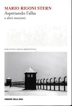 Aspettando l'alba e altri racconti