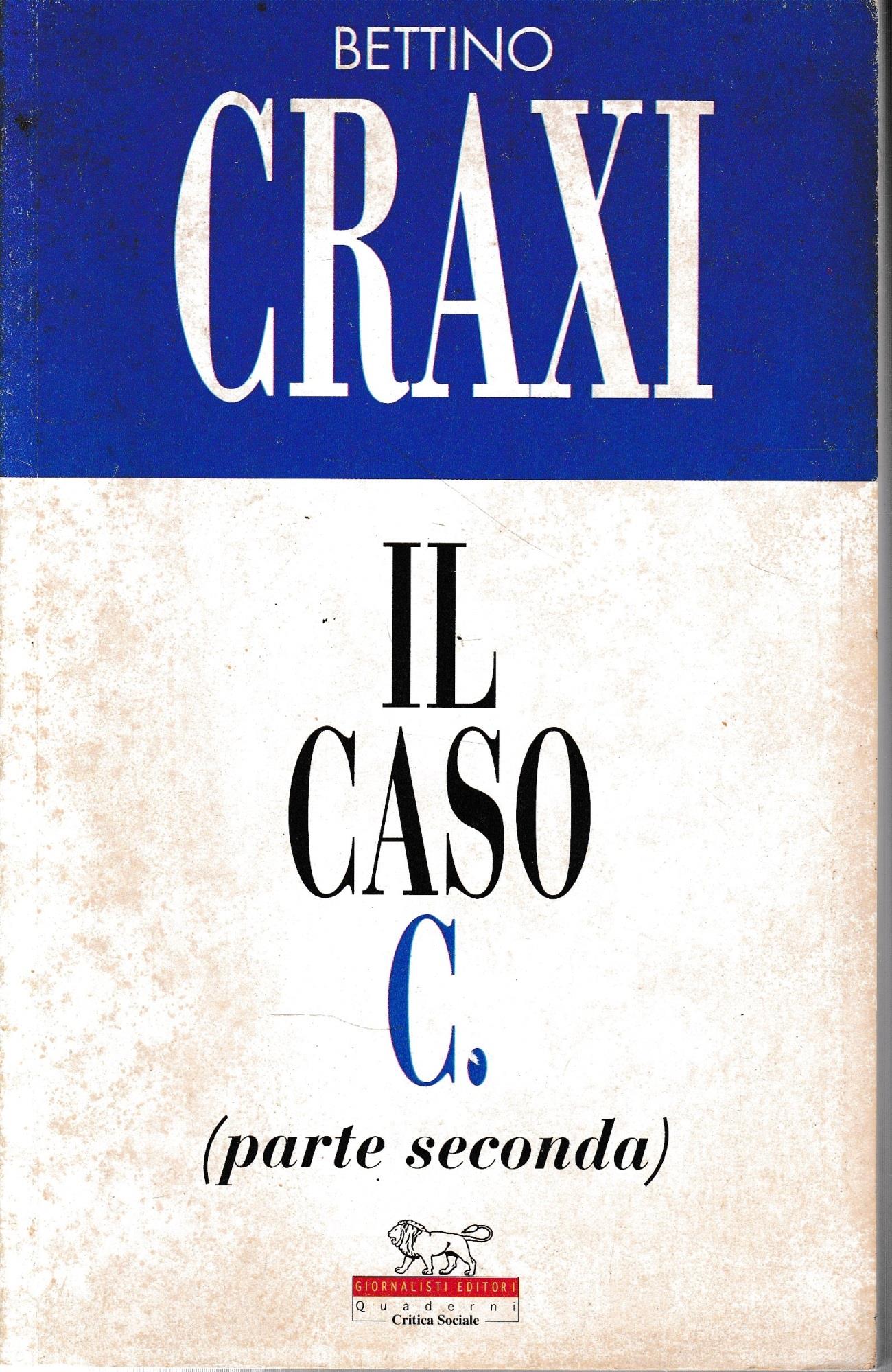 Il caso C. (parte seconda)