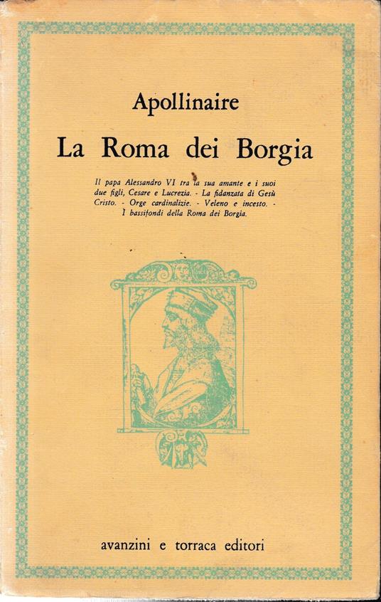 La Roma dei Borgia - Guillaume Apollinaire - copertina