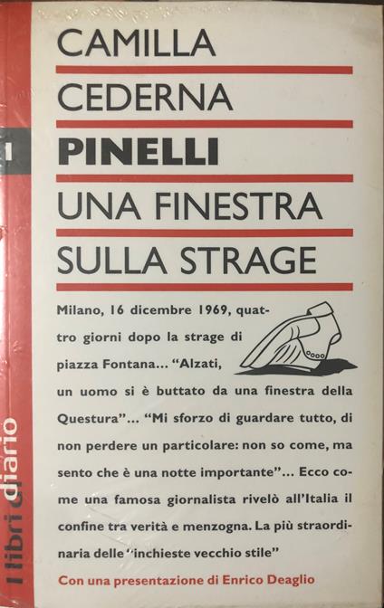 Pinelli. Una finestra sulla strage - Camilla Cederna - copertina