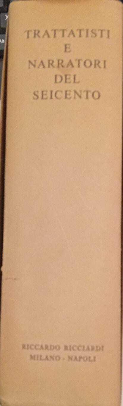 La letteratura italiana. Storia e testi. Illuministi Italiani. Volume 36. Trattatisti e narratori del seicento - Ezio Raimondi - copertina