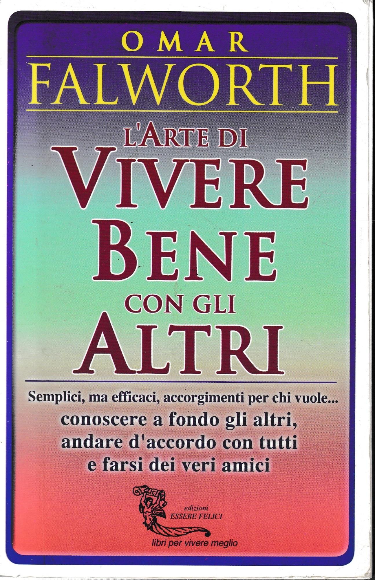 L' arte di vivere bene con gli altri