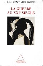 La guerre au XXIe siècle