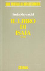 Il libro di Isaia (1-39)