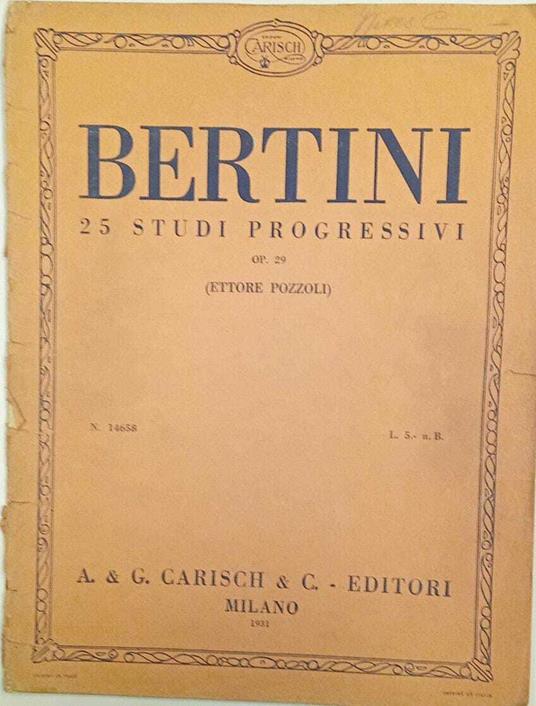 Bertini 25 studi progressivi Op.29 - Ettore Pozzoli - copertina