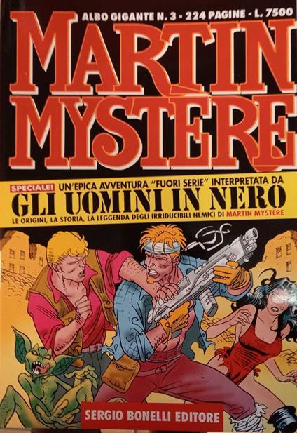Martin Mystere. Albo Gigante n. 3. Gli uomini in nero - Alfredo Castelli - copertina