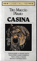 Casina. Testo latino a fronte