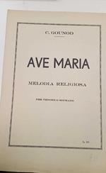Ave Maria. Melodia religiosa per tenore e soprano