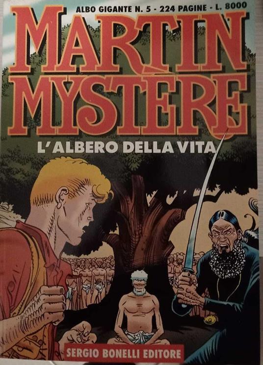 Martin Mystere. L'albero della vita. Albo gigante n. 5 - Alfredo Castelli - copertina