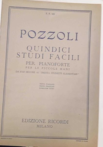 Quindici studi facili per pianoforte per le piccole mani - E. Pozzoli - copertina
