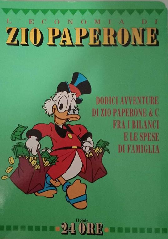 Dodici avventure di zio Paperone & C. fra i bilanci e le spese di famiglia - copertina