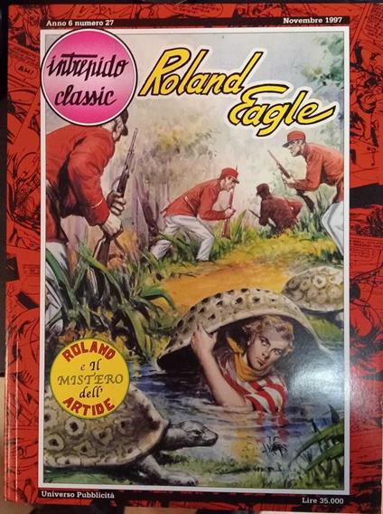 Roland Eagle. Roland e il mistero dell'artide - copertina