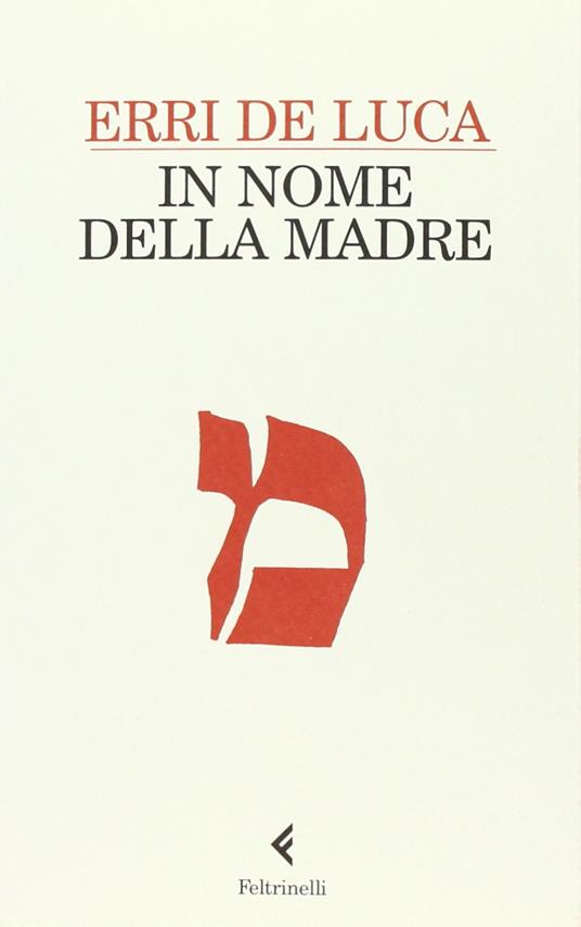 In nome della madre - Erri De Luca - copertina