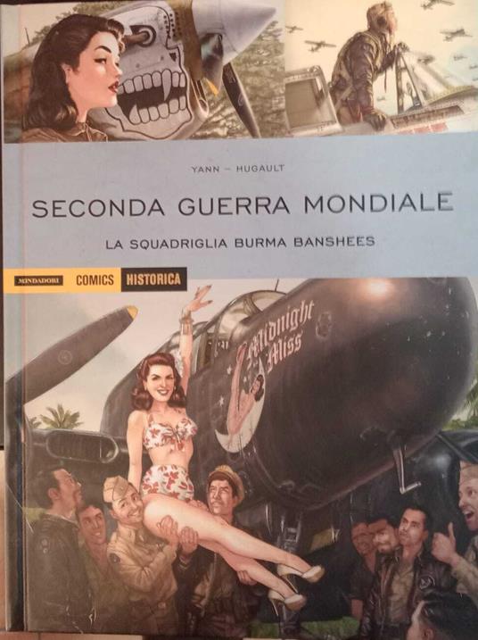 Seconda guerra mondiale. La squadriglia burma banshees - Yann - copertina