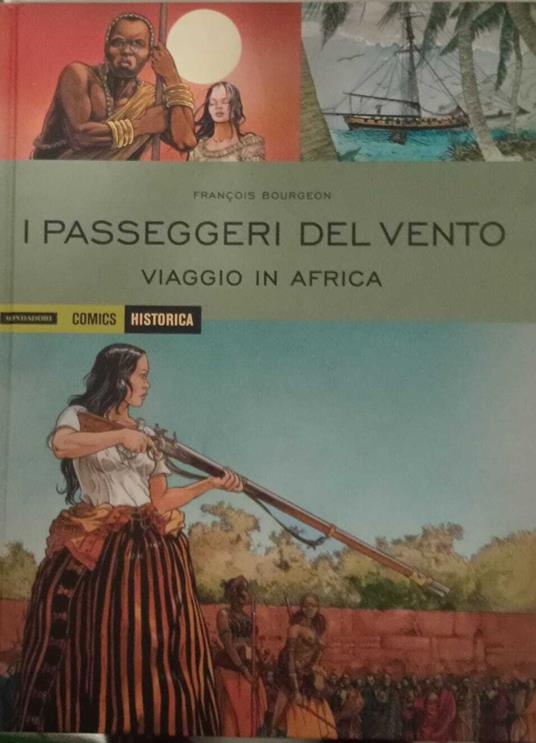 I passeggeri del vento. Viaggio in Africa - François Bourgeon - copertina