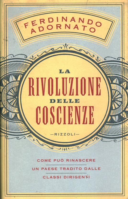 La rivoluzione delle coscienze - Ferdinando Adornato - copertina