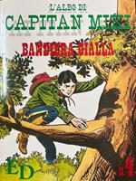 L' albo di Capitan Miki n°4 - Bandiera gialla