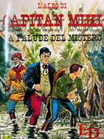 L' albo di Capitan Miki - La palude del mistero
