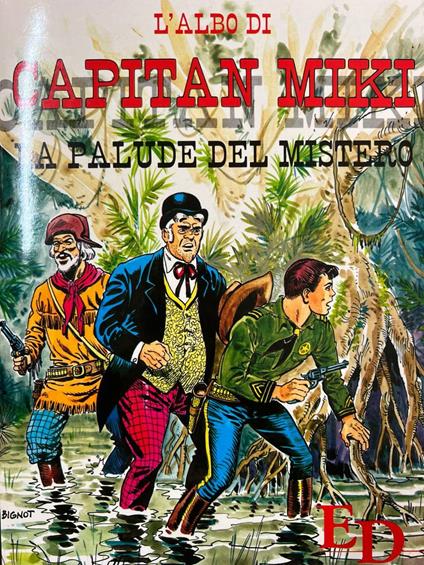 L' albo di Capitan Miki - La palude del mistero - copertina