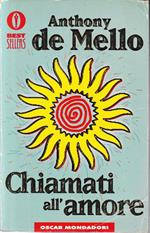 Chiamati all'amore. Riflessioni