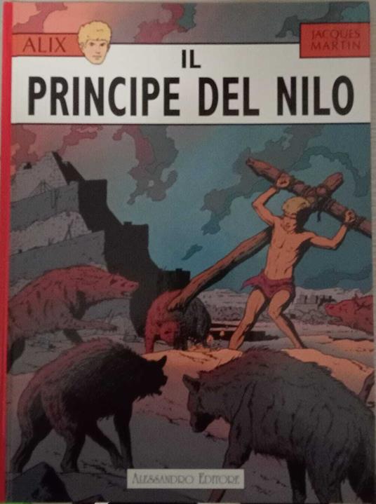Il principe del Nilo - Jacques Martin - copertina