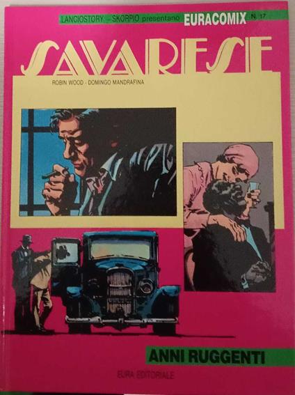 Savarese 4. Anni ruggenti - Robin Wood - copertina