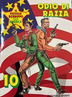 Il piccolo sceriffo Old America n° 10 - Odio di razza
