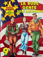 Il piccolo sceriffo Old America n° 9 - La rude gente dell'altipiano