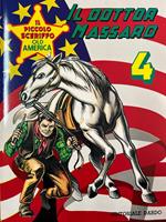 Il piccolo sceriffo Old America n° 4 - Il dottor Massaro