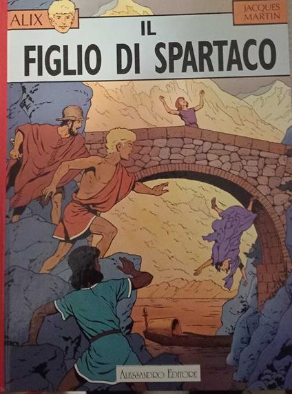 Alix - Figlio di Spartaco - Jacques Martin - copertina