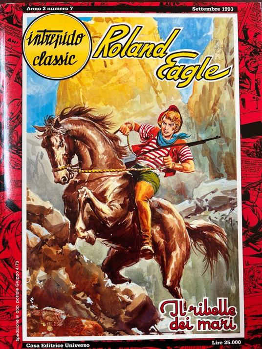 Intrepido classic: Roland Eagle - Il ribelle dei mari - copertina