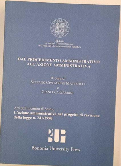 Dal procedimento amministrativo all'azione amministrativa - copertina