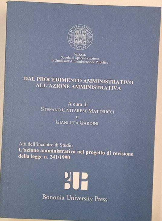 Dal procedimento amministrativo all'azione amministrativa - copertina