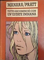 Tutto ricominciò con un'estate indiana