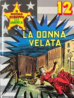 Il piccolo sceriffo old america n° 12 - La donna velata