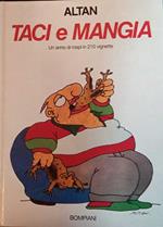 Taci e mangia. Un anno di rospi in 210 vignette
