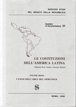 Le costituzioni dell'America Latina. Volume primo: I paesi dell'area del Mercosur