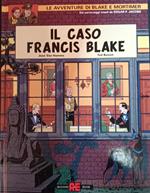 Il caso Francis Blake