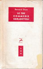 Le tre commedie sgradevoli