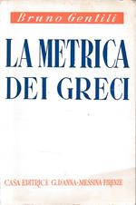 La metrica dei greci
