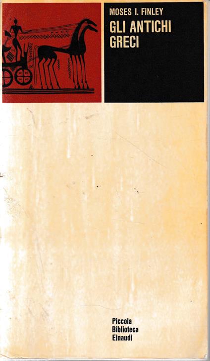 Gli antichi greci - Moses I. Finley - copertina