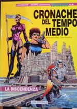 Cronache del tempo medio. La discendenza. Collana Euracomix n. 53