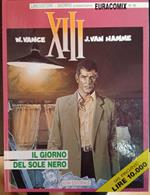 XIII il giorno del sole. Collana Euracomix n. 52