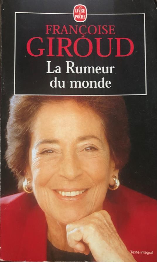 La Rumeur du monde - Françoise Giroud - copertina
