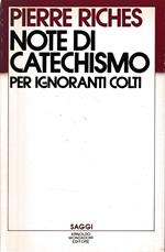 Note di catechismo per ignoranti incolti