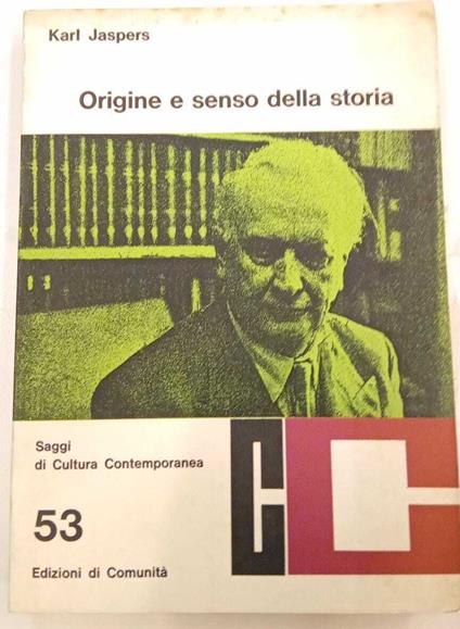 Origine e senso della storia - Karl Jaspers - copertina