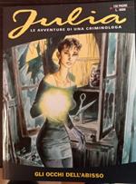Julia. Le avventure di una criminologa. Gli occhi dell'abisso