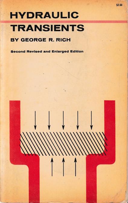 Hydraulic Transients - George R. Rich - copertina