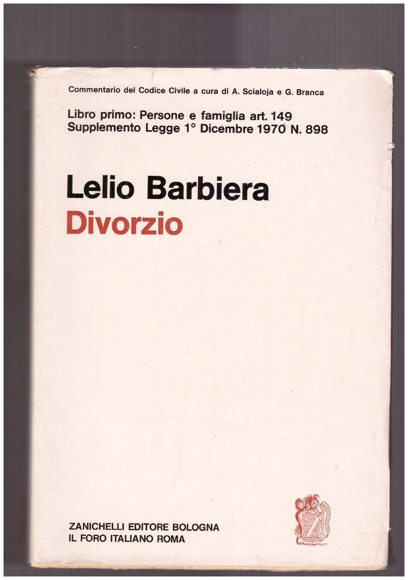 Commentario del Codice Civile: Persone e famiglia art. 149. Divorzio